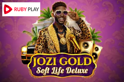 Jozi Gold: Soft Life Deluxe